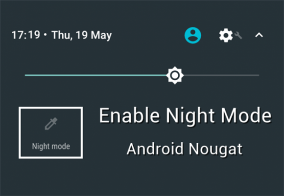 Android7.0夜間模式怎么用