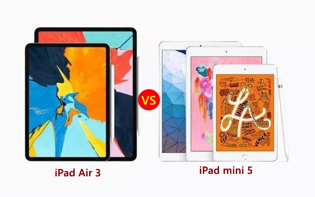 iPad Air3和Mini5哪個(gè)好？蘋(píng)果iPad Mini5和iPad Air3區(qū)別對(duì)比